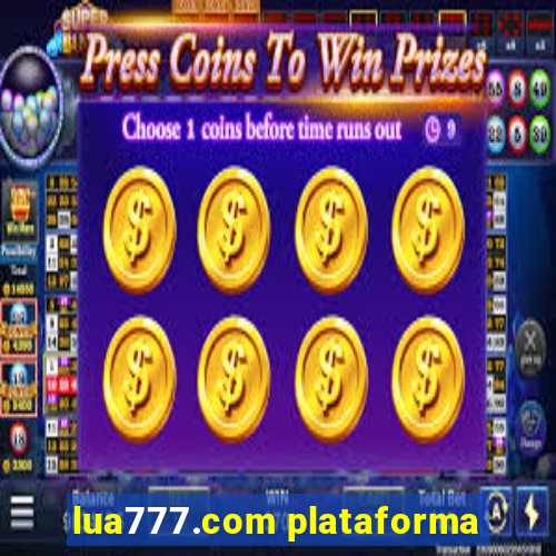 lua777.com plataforma